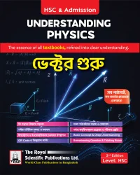Understanding Physics - ভেক্টর গুরু (HSC & Admission) - 2nd Edition